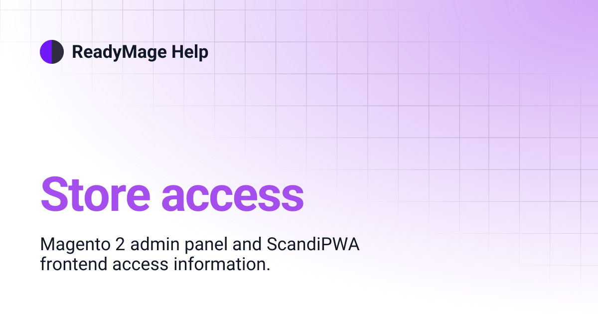 Store access | ReadyMage Help
